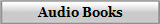 Audio Books